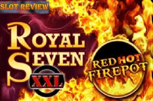 Royal Seven XXL RHFP Slot Review